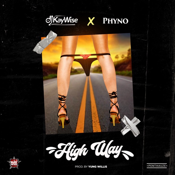 DJ Kaywise – Highway Ft. Phyno