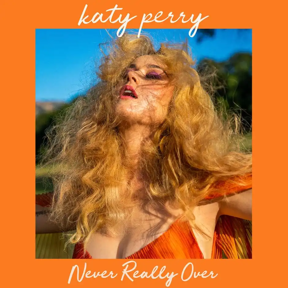 Katy Perry – Never Really Over min