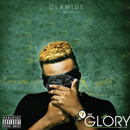 Olamide – The Glory EP