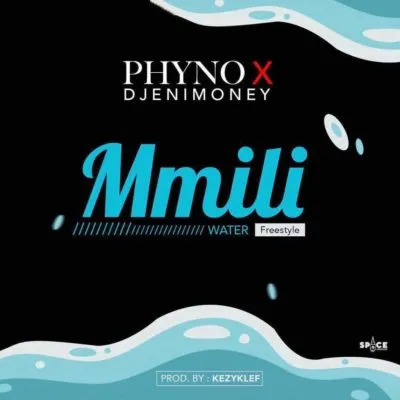 Phyno – Mmili Ft. DJ Enimoney