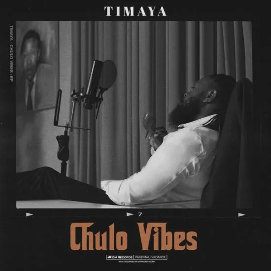 Timaya – Chulo Vibes EP 1