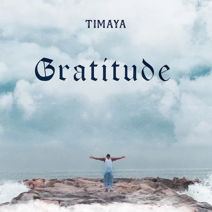 Timaya – Gratitude EP 1