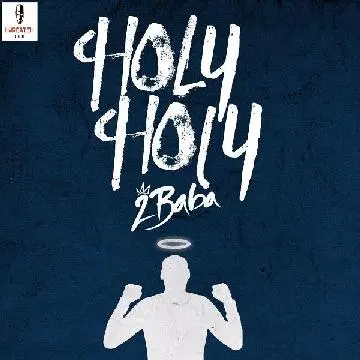 2baba – Holy Holy