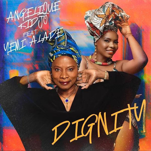 Angelique Kidjo Dignity