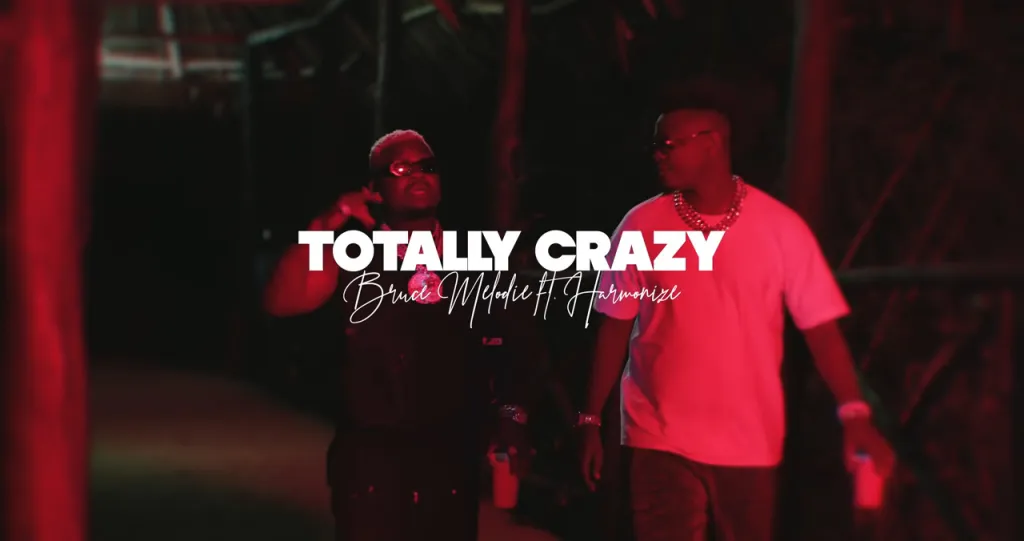 Bruce Melodie – Totally Crazy Ft. Harmonize