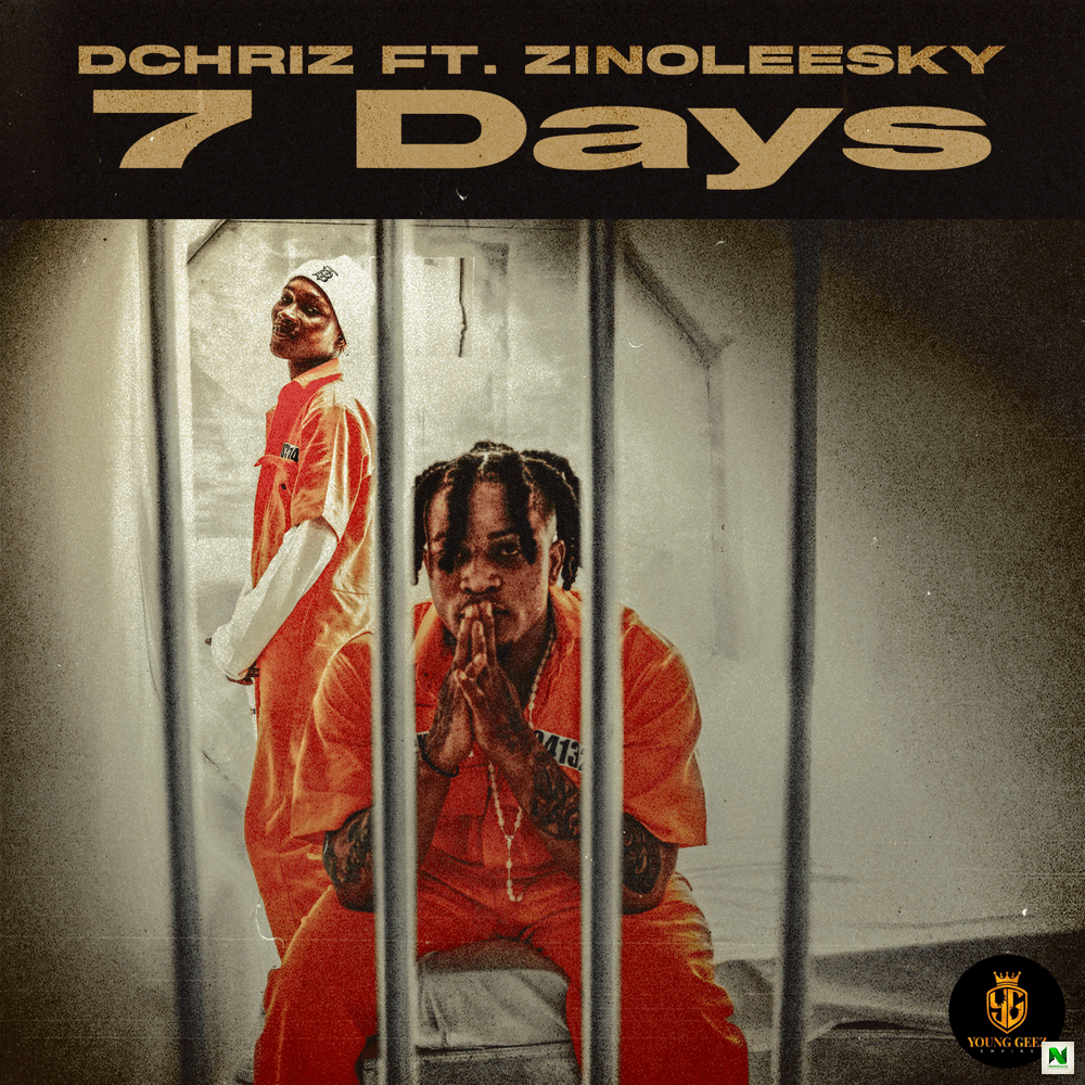 DChriz – 7 Days Ft. Zinoleesky