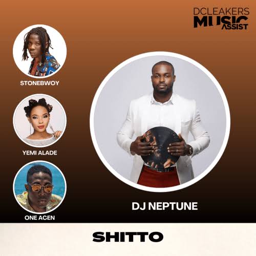 DJ Neptune – Shitto ft. Stonebwoy Yemi Alade One Acen