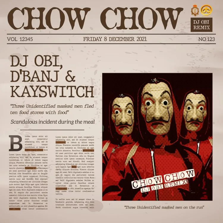 DJ Obi – Chow Chow Ft. DBanj Kayswitch