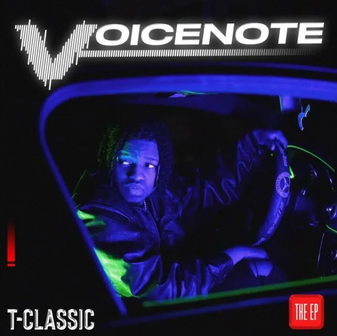 T Classic – Voicenote EP 1