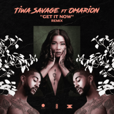 Tiwa Savage – Get It Now Remix Ft. Omarion