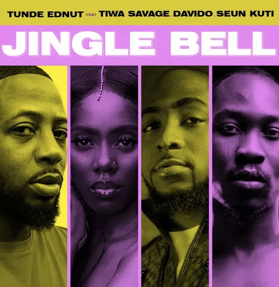 Tunde Ednut – Jingle Bell Ft. Davido Tiwa Savage Seun Kuti