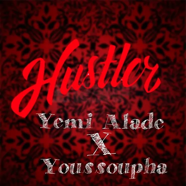 Yemi Alade – Hustler Ft. Youssoupha