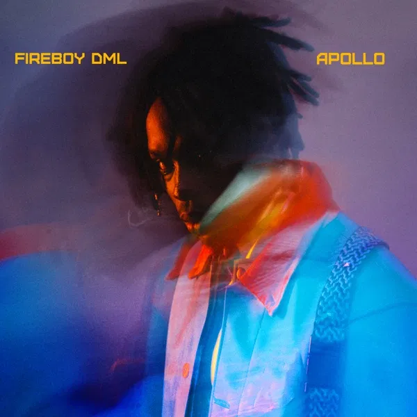 Fireboy DML – Apollo EP Album