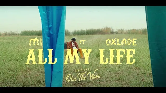 M.I Abaga – All My Life Ft. Oxlade Video