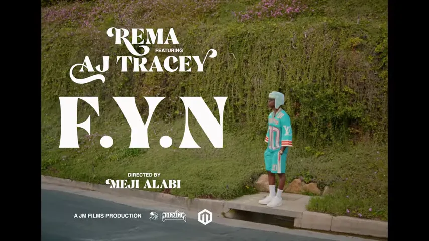 Rema – FYN Fresh Young Nigga Ft. Aj Tracey Video