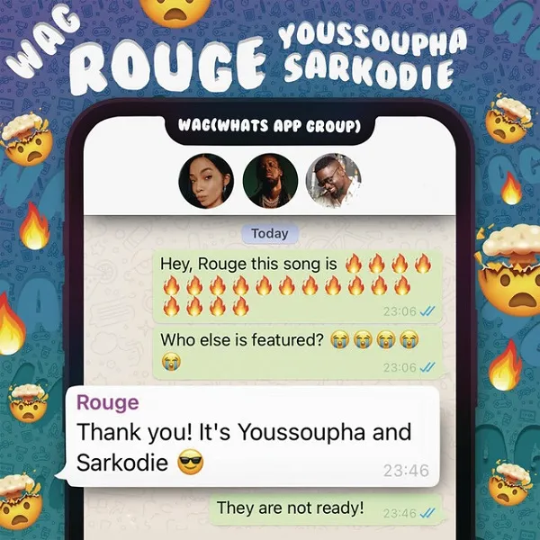 Rouge – WAG Ft. Sarkodie Youssoupha
