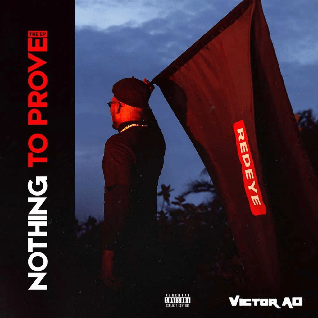 Victor AD – Nothing To Prove EP Album