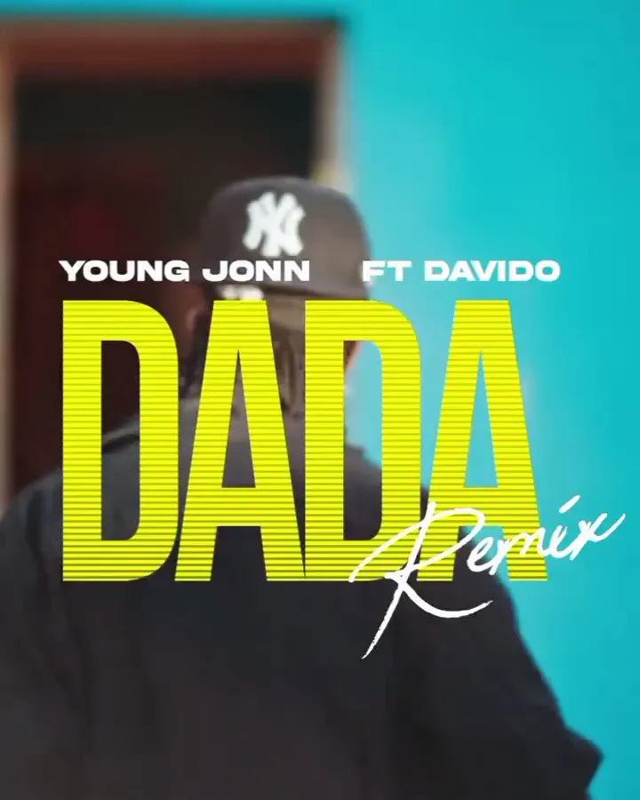 Young Jonn – Dada Remix Ft. Davido video