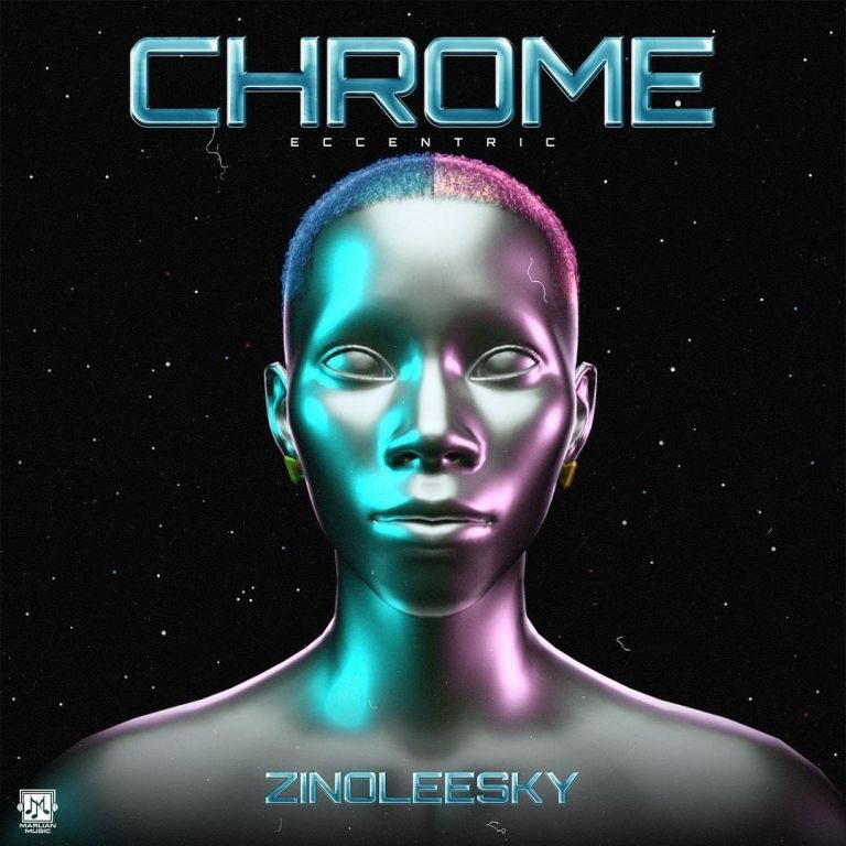 Zinoleesky – Chrome EP Album
