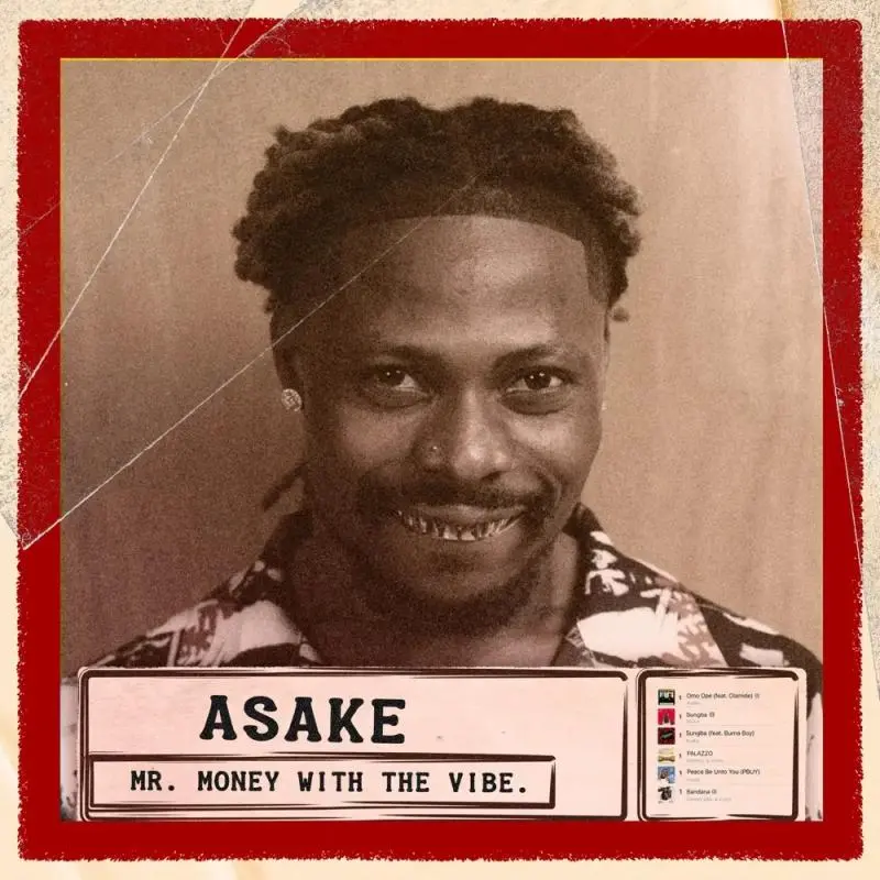 Asake – Mr Money With The Vibe EP