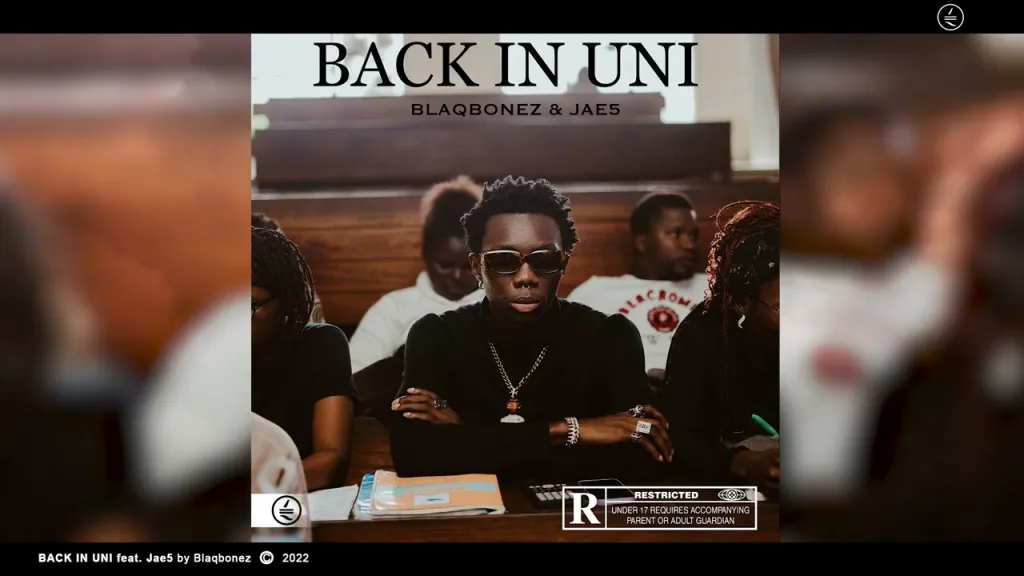 Blaqbonez – Back In Uni Ft. Jae5 2 1