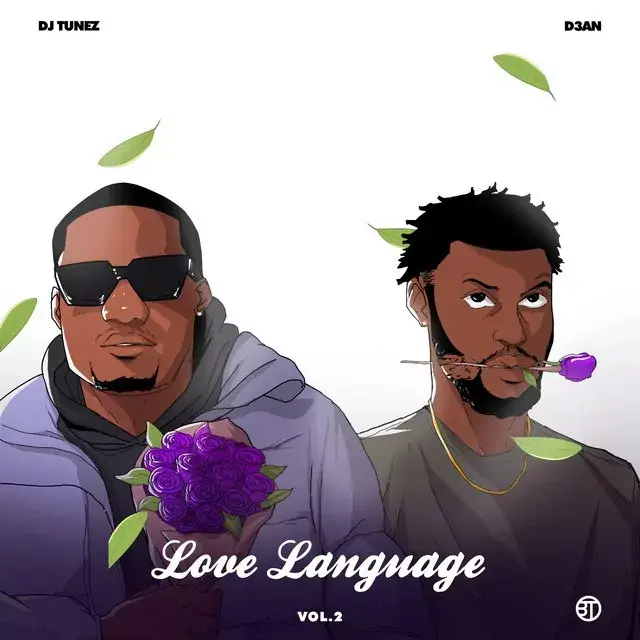 DJ Tunez – Love Language EP 1