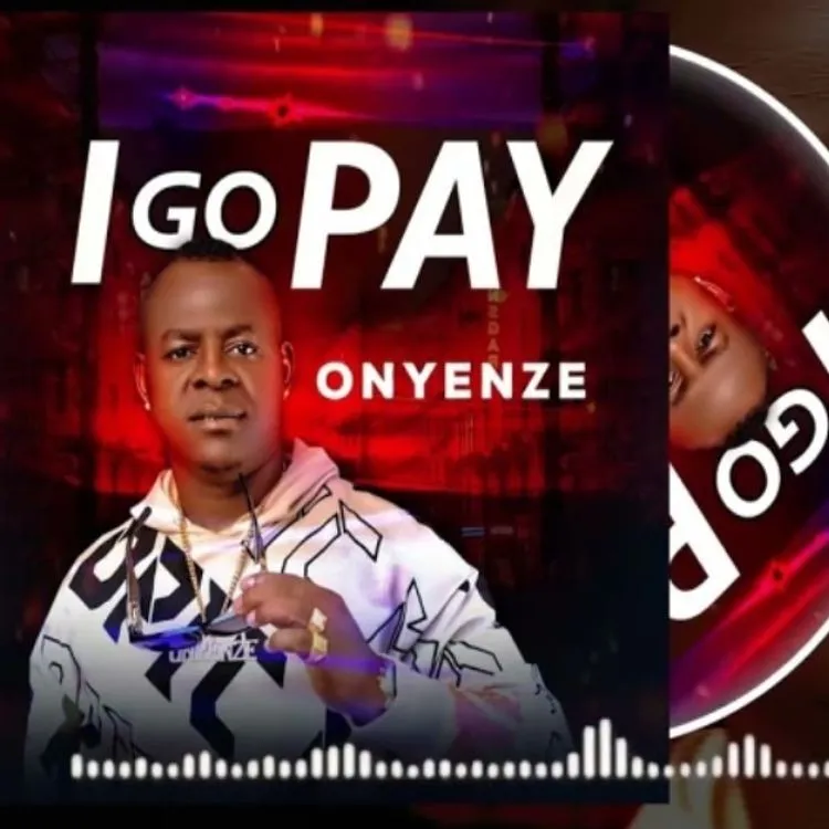 Onyenze I Go Pay