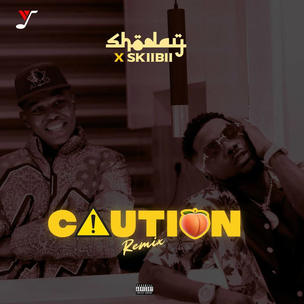 Shoday – Caution Remix Ft. Skiibii