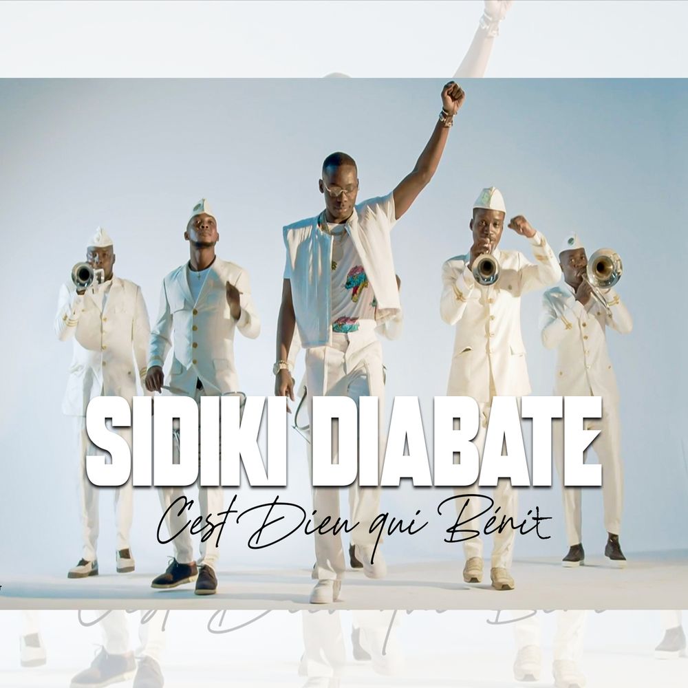 Sidiki Diabate – Cest Dieu Qui Benit