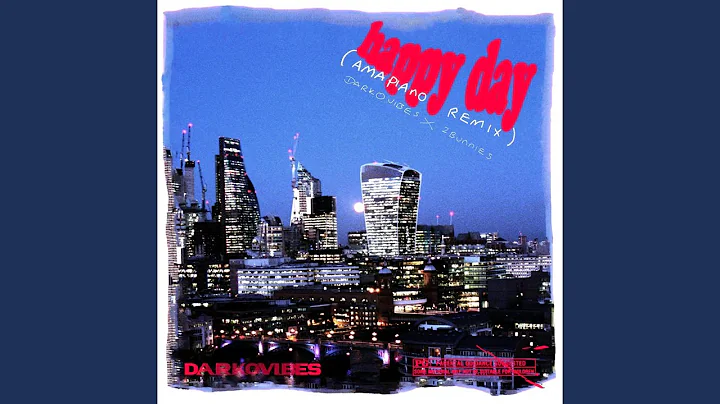 DarkoVibes – Happy Day Amapiano Remix Ft. 2woBunnies.jp